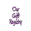 Our Gift Registry